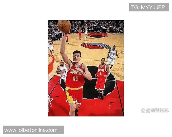 姚明领衔中国男篮夺得世锦赛最佳表现彰显篮球精神与团队力量